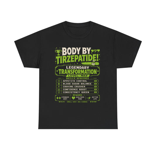 Green Body by Tirzepatide – Legendary Transformation Graphic Tee