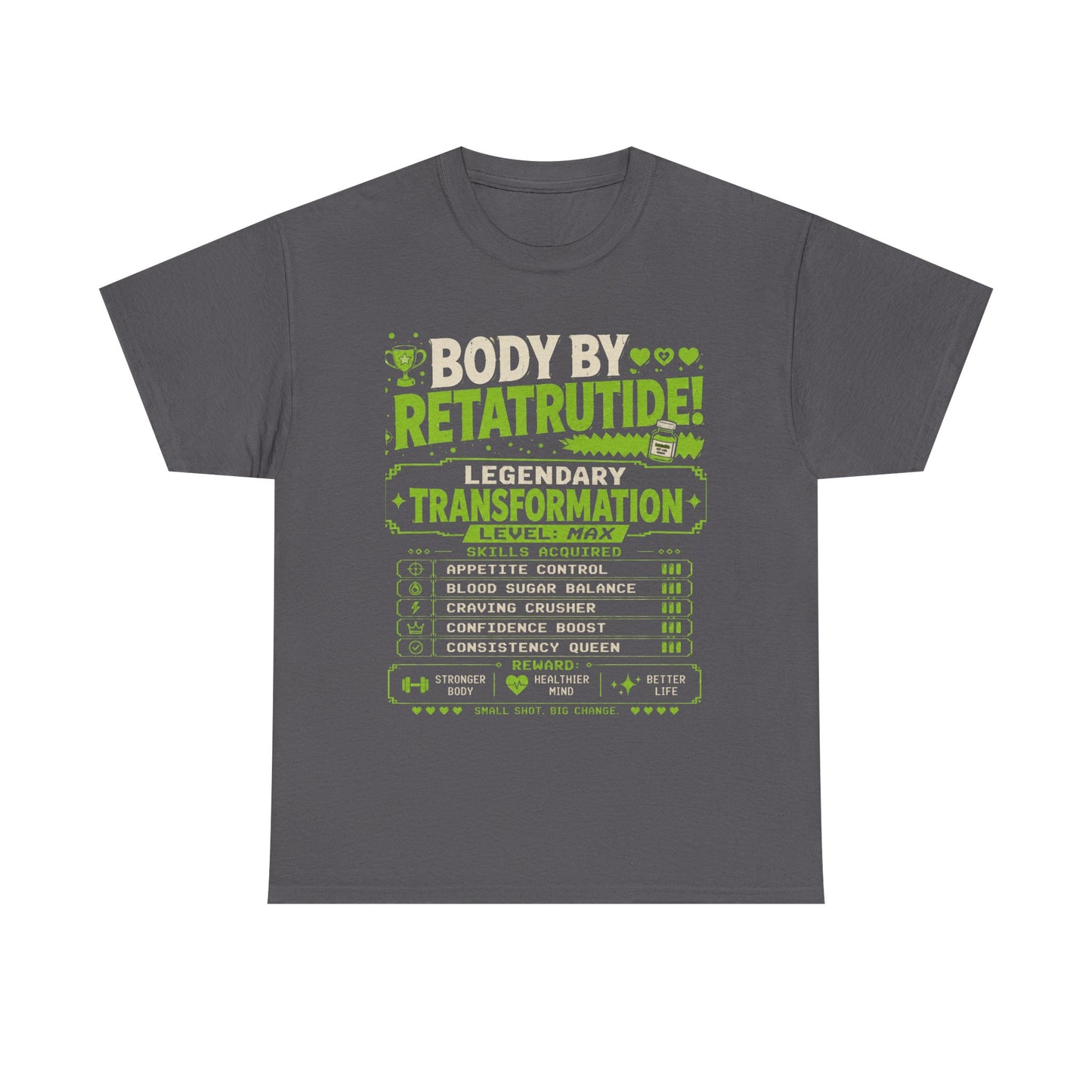 Green Body by Retatrutide – Legendary Transformation Graphic Tee
