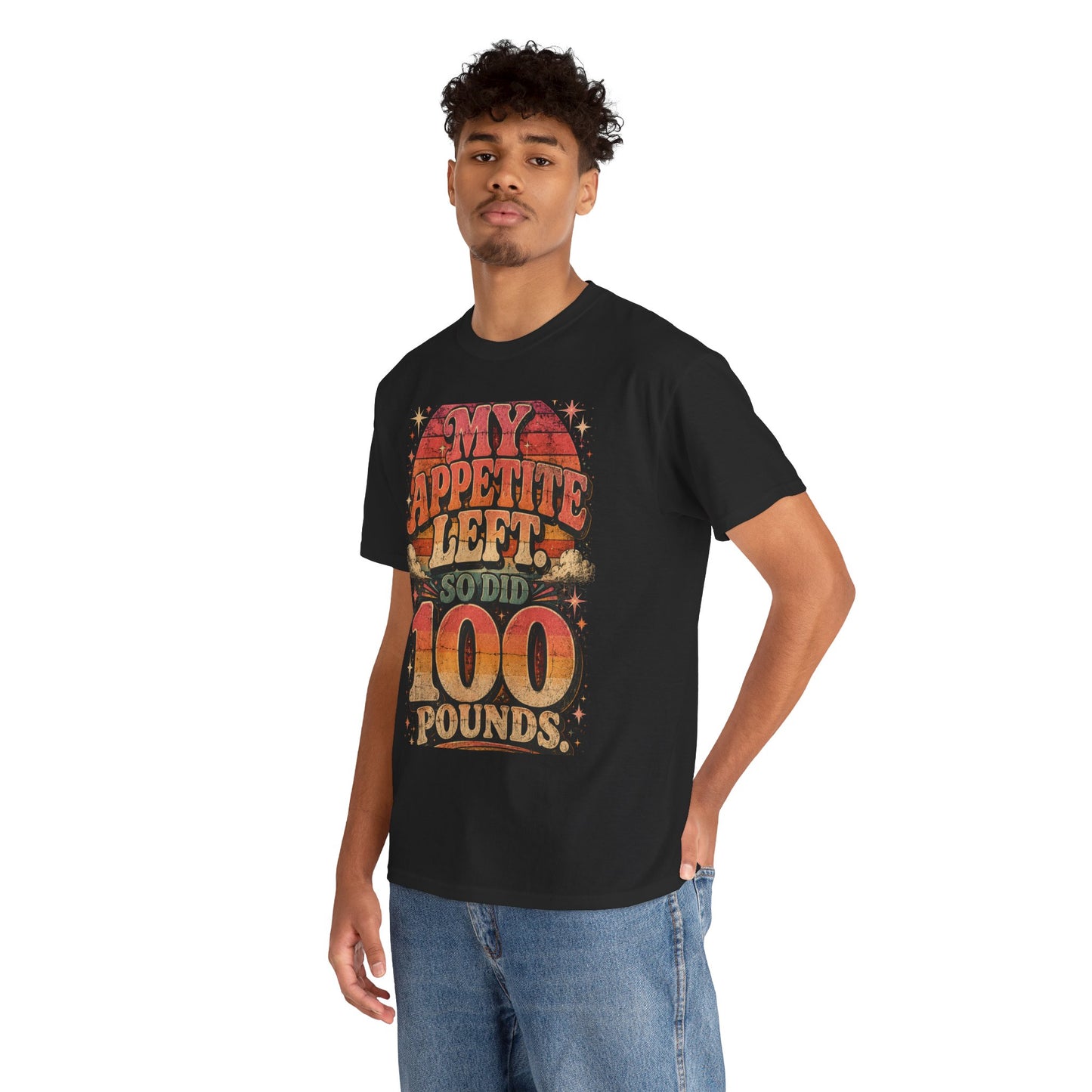 My Appetite Left So Did 100 Pounds Shirt | Weight Loss Transformation Tee
