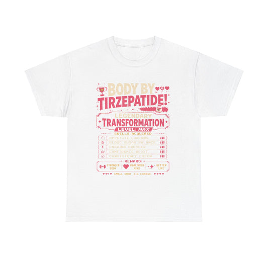 Pink Body by Tirzepatide – Legendary Transformation Graphic Tee