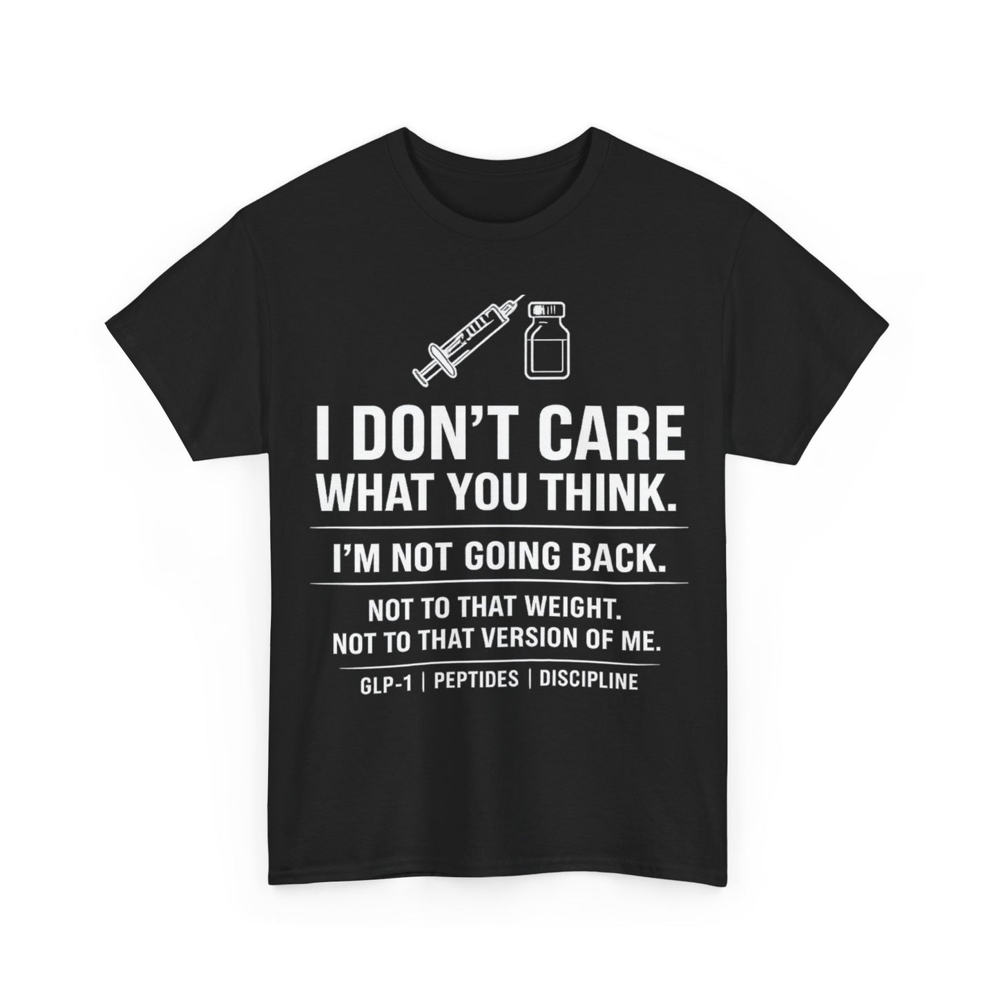 I’m Not Going Back™ Tee