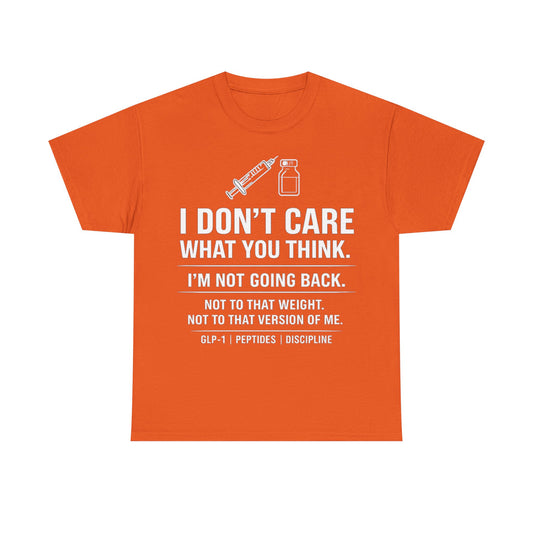 I’m Not Going Back™ Tee