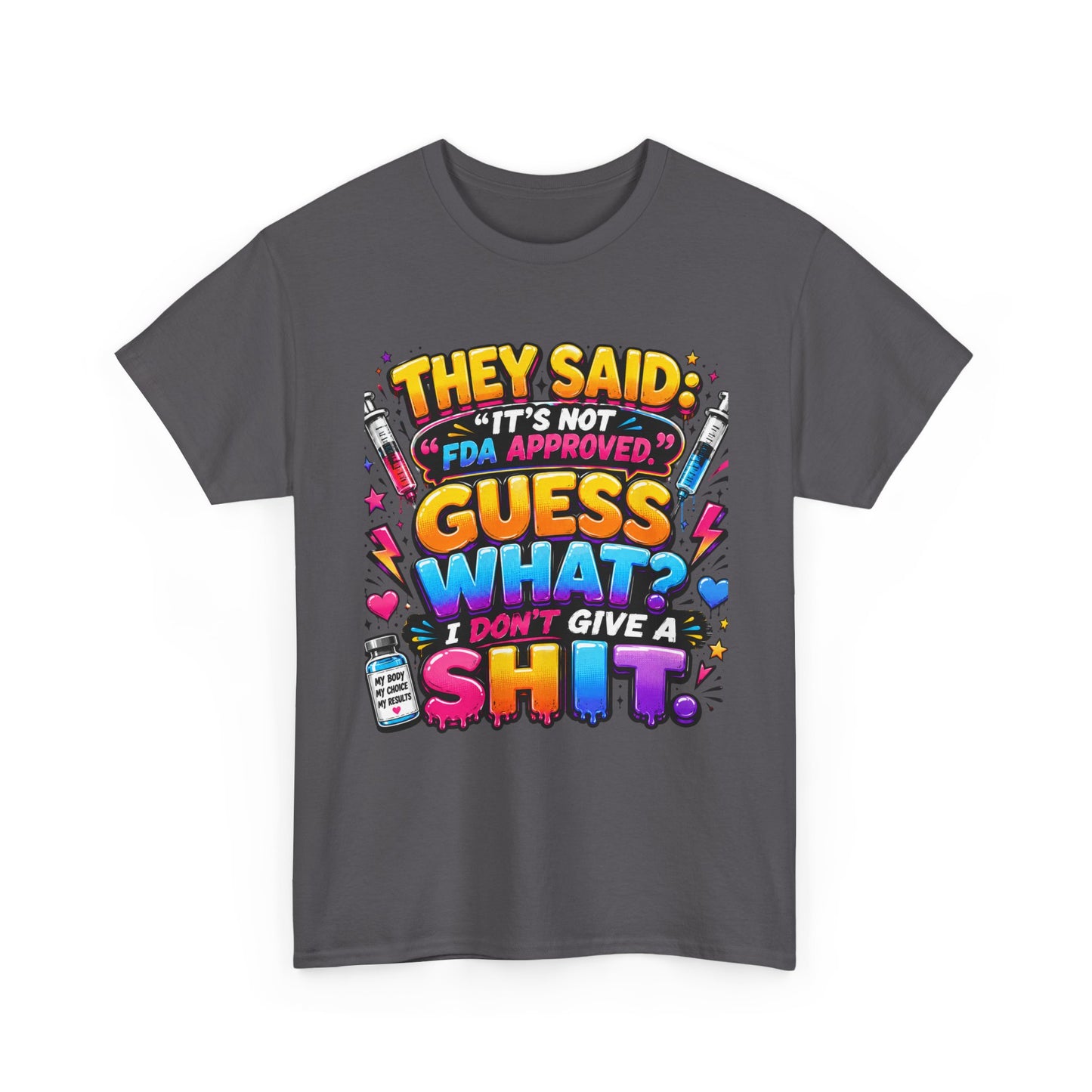 I Don’t Give A Shit ™ Tee