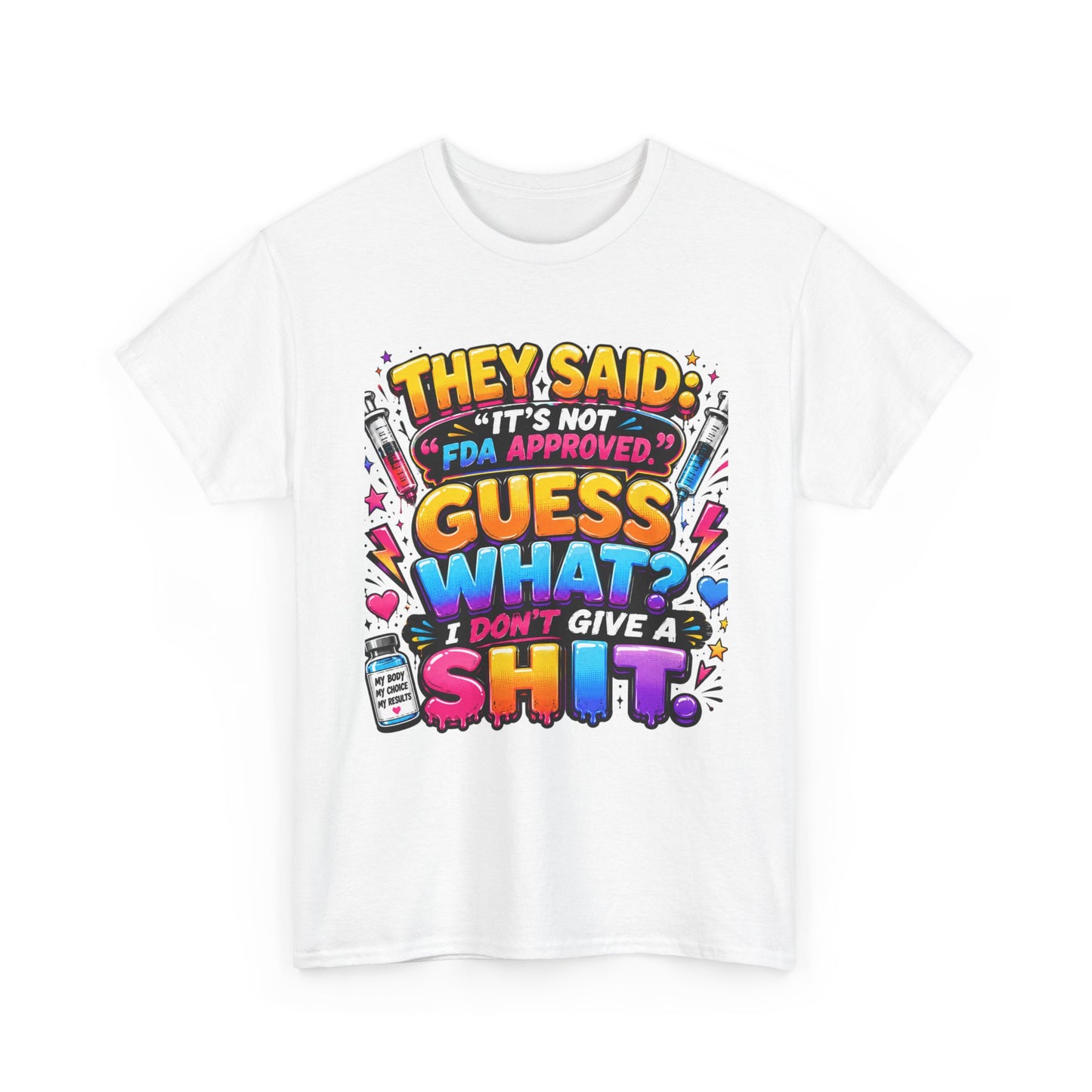 I Don’t Give A Shit ™ Tee
