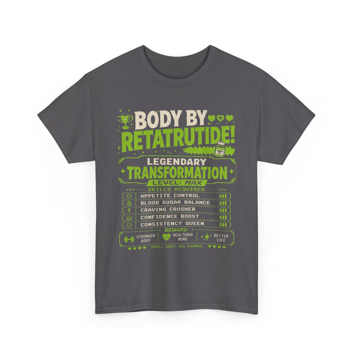 Green Body by Retatrutide – Legendary Transformation Graphic Tee