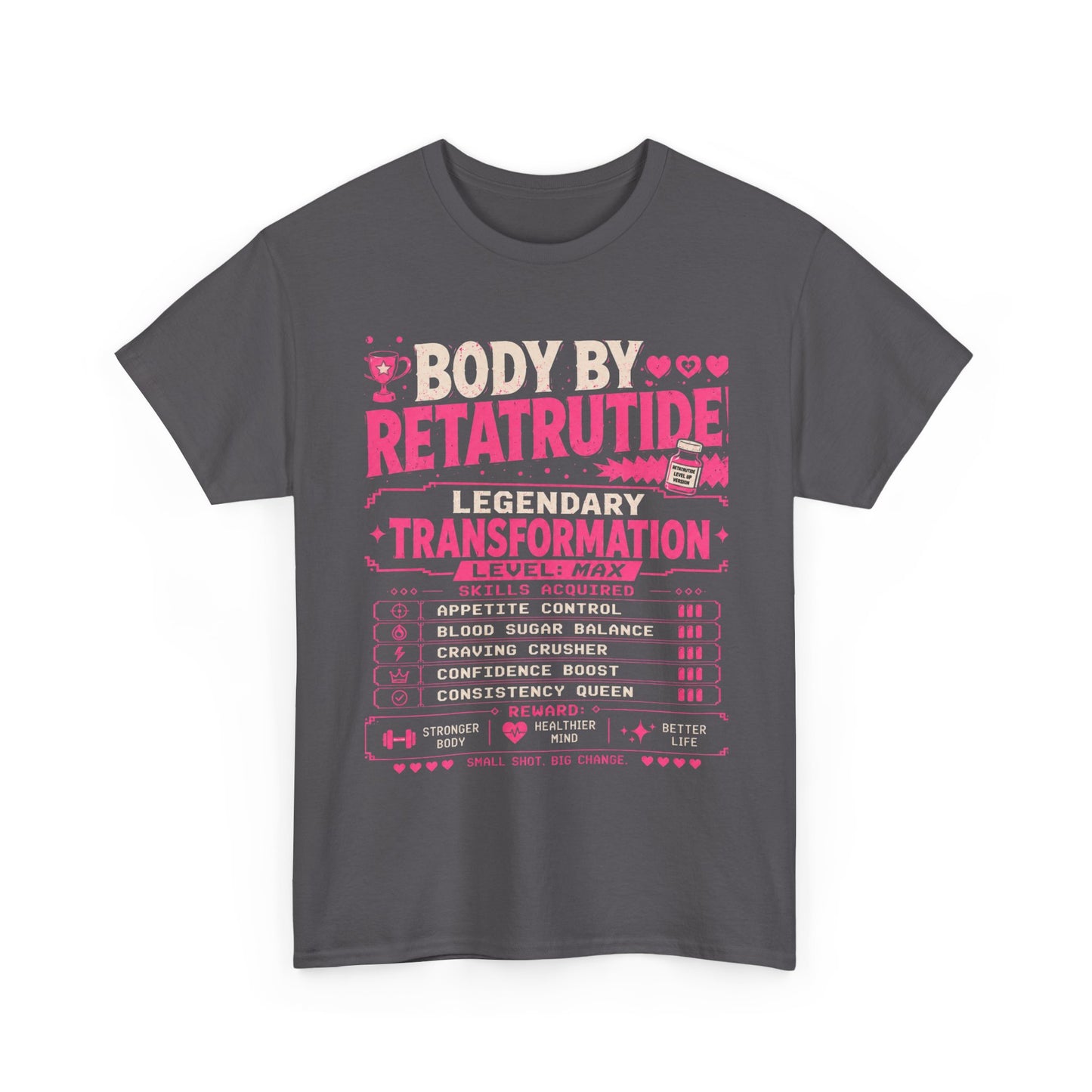 Pink Body by Retatrutide – Legendary Transformation Graphic Tee