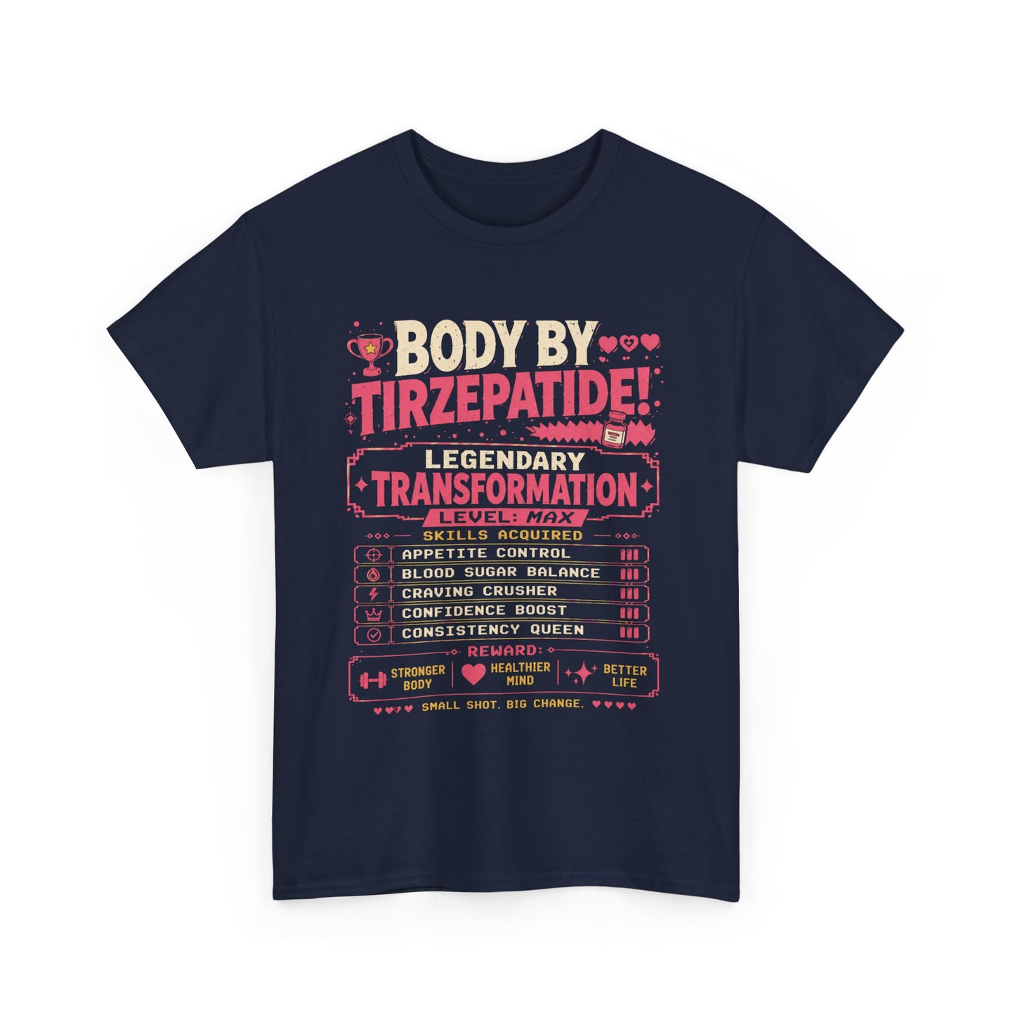 Pink Body by Tirzepatide – Legendary Transformation Graphic Tee