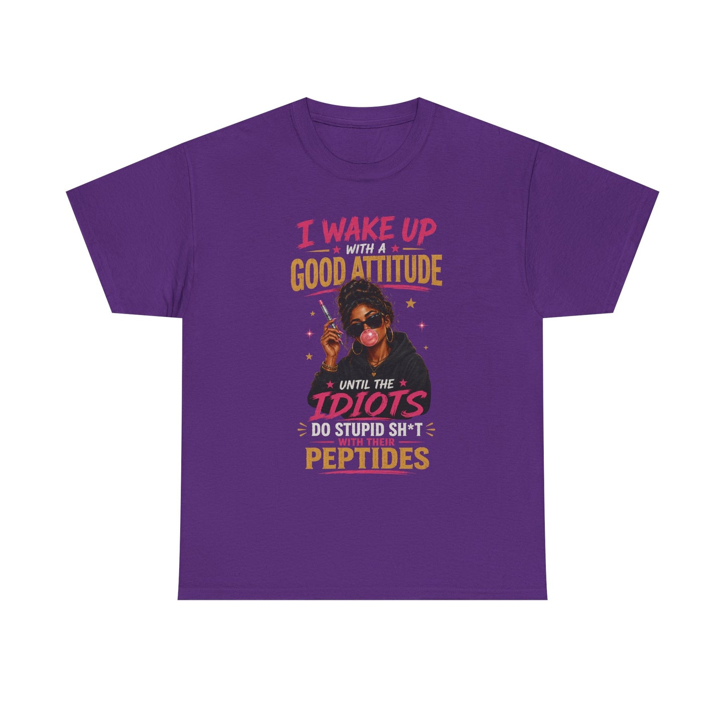 I Wake Up With a Good Attitude™ Tee