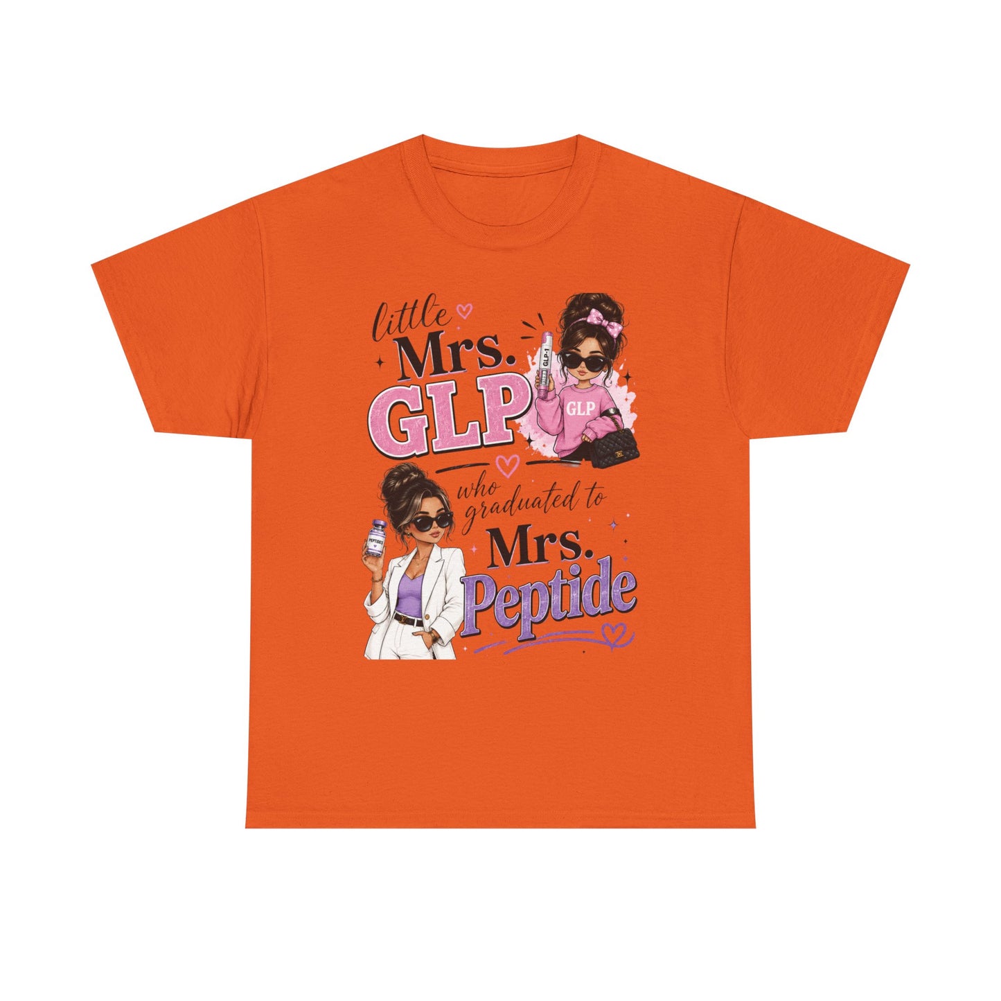 Little Mrs. GLP™ Graduated to Mrs. Peptide™ Graphic Tee