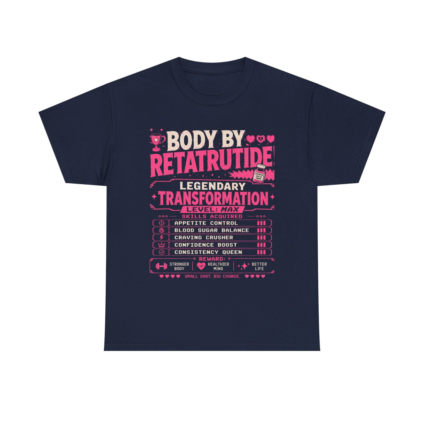 Pink Body by Retatrutide – Legendary Transformation Graphic Tee