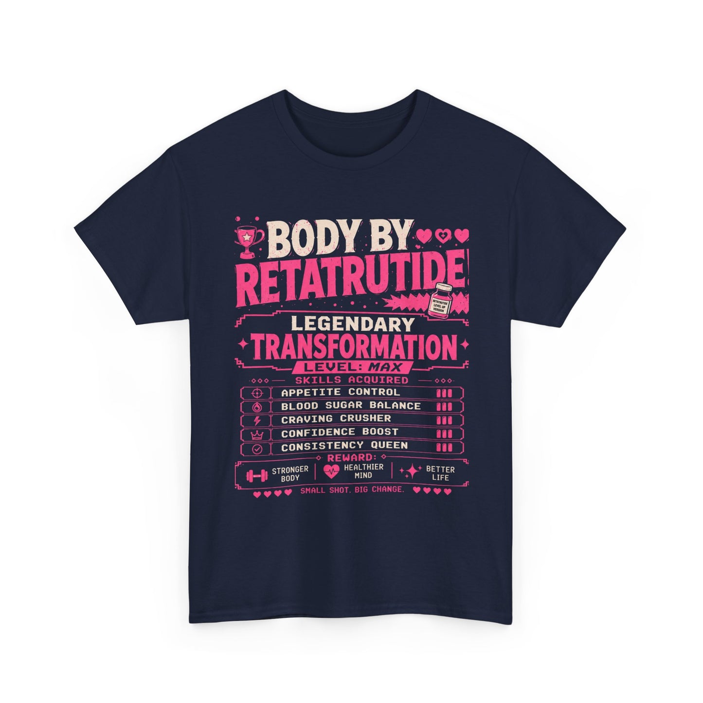 Pink Body by Retatrutide – Legendary Transformation Graphic Tee