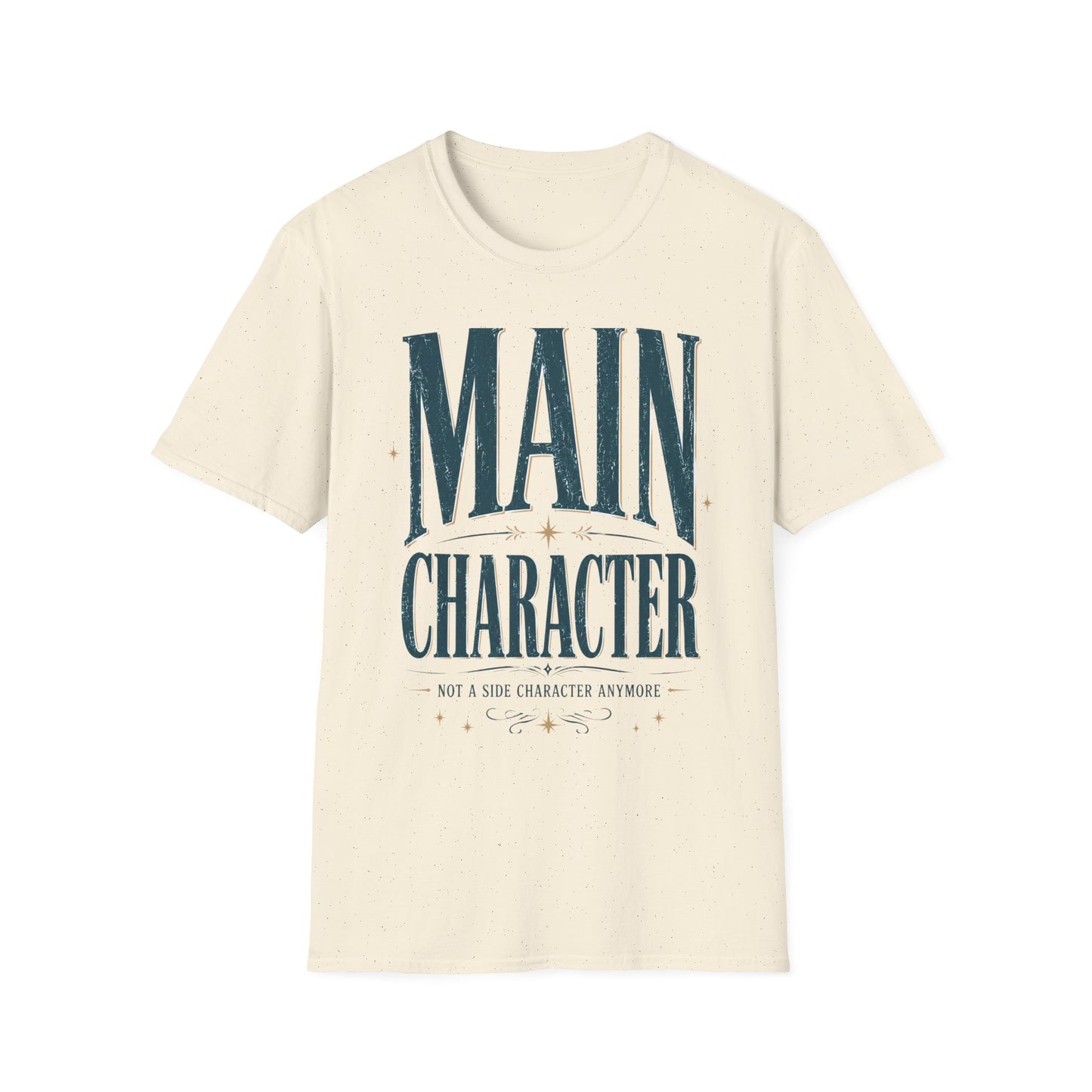 Main Character – Inspirational Graphic Tee