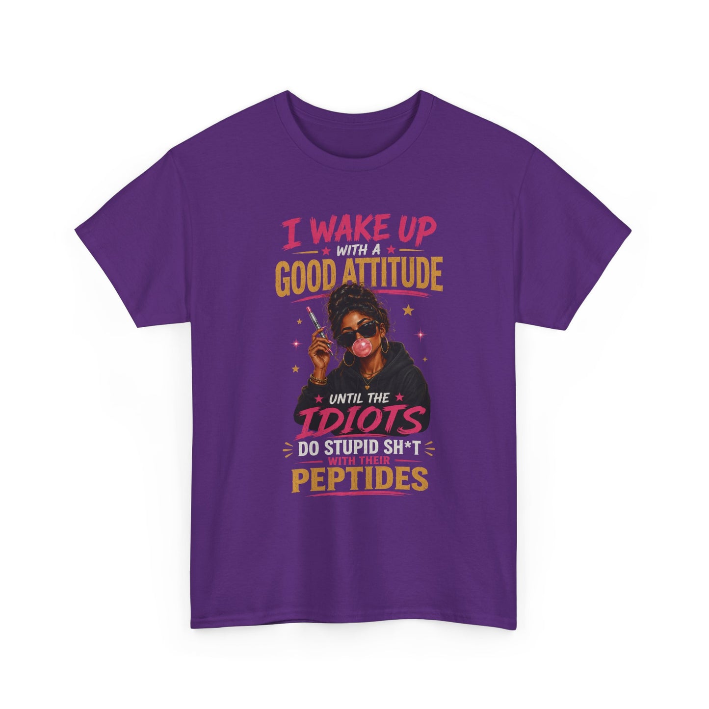 I Wake Up With a Good Attitude™ Tee