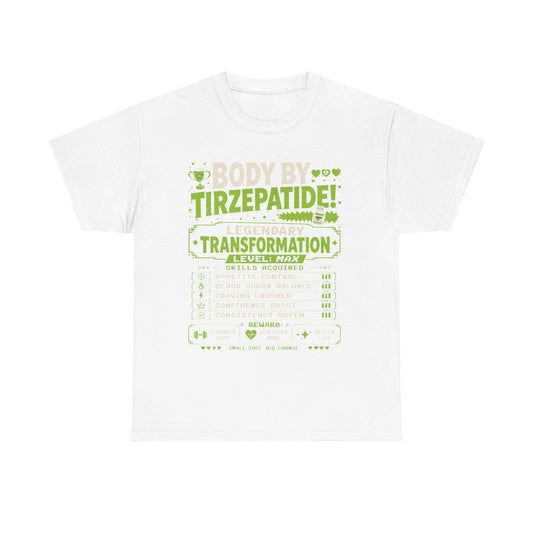 Green Body by Tirzepatide – Legendary Transformation Graphic Tee