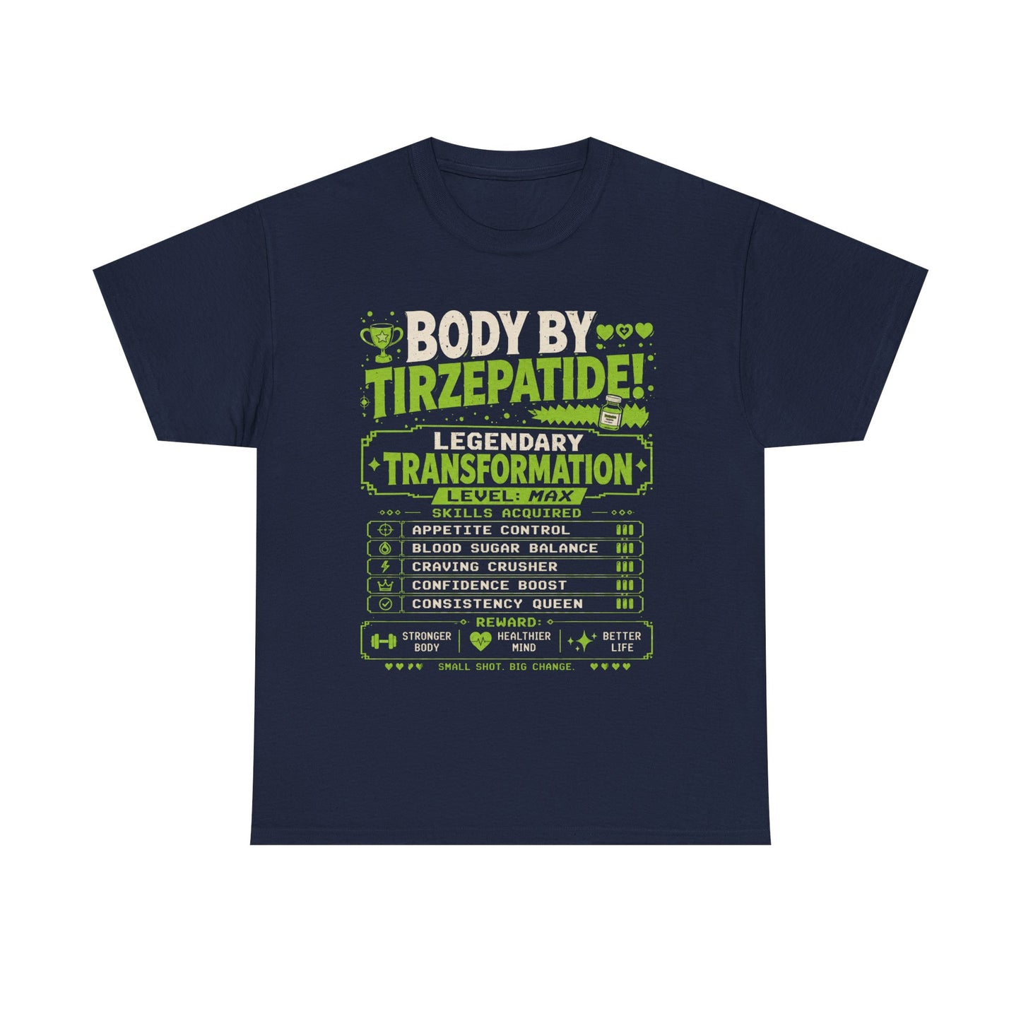 Green Body by Tirzepatide – Legendary Transformation Graphic Tee