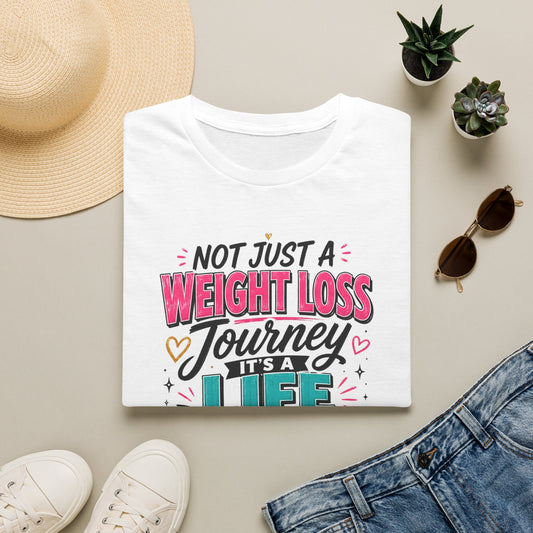 Not Just a Weight Loss Journey – Inspirational Graphic Tee