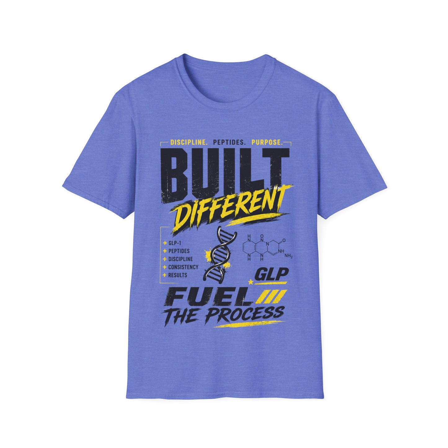 Built Different GLP Fuel the Process Unisex Graphic T-Shirt | GLP-1 Motivation Tee