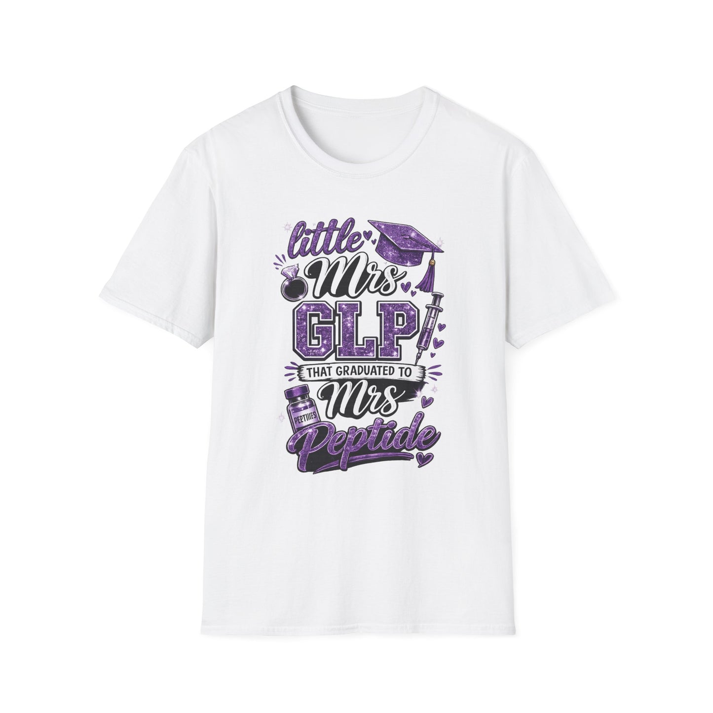 Little Mrs. GLP That Graduated to Mrs. Peptide Unisex Graphic T-Shirt