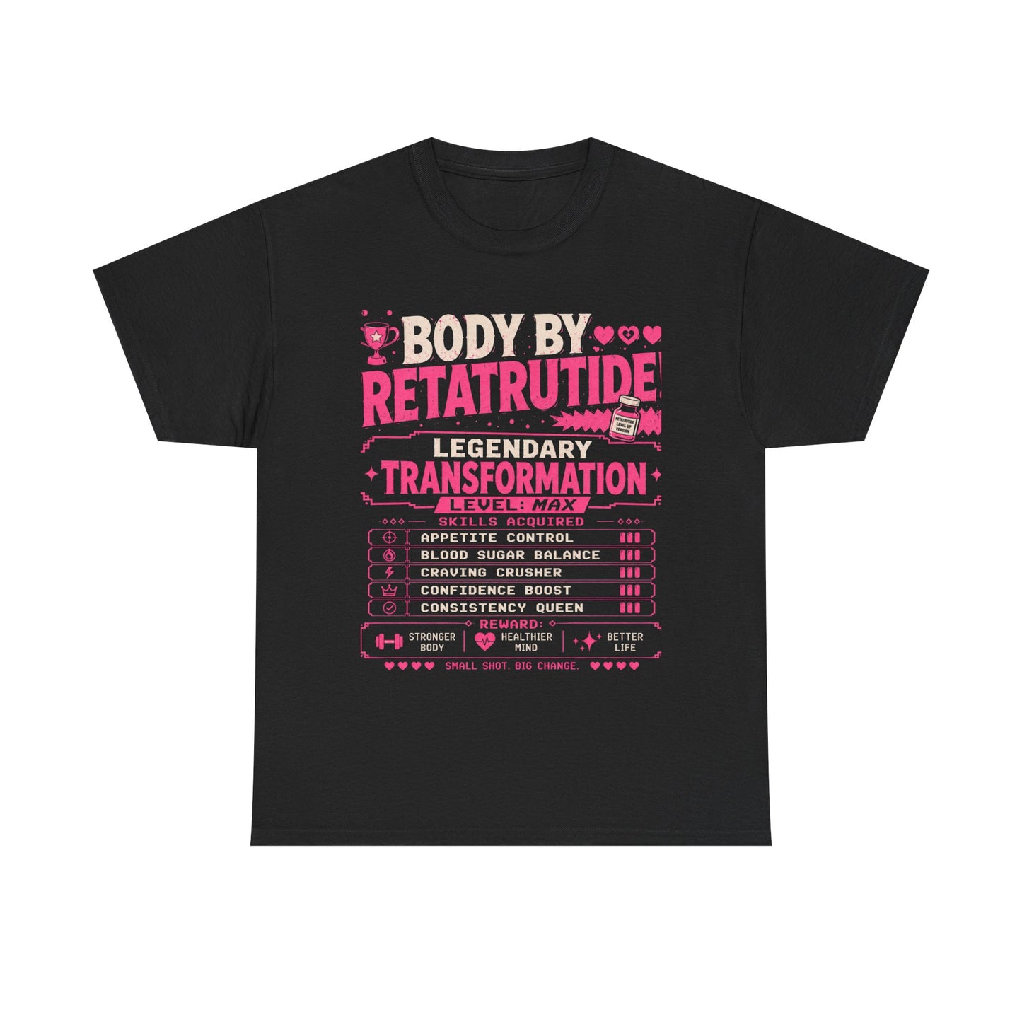 Pink Body by Retatrutide – Legendary Transformation Graphic Tee
