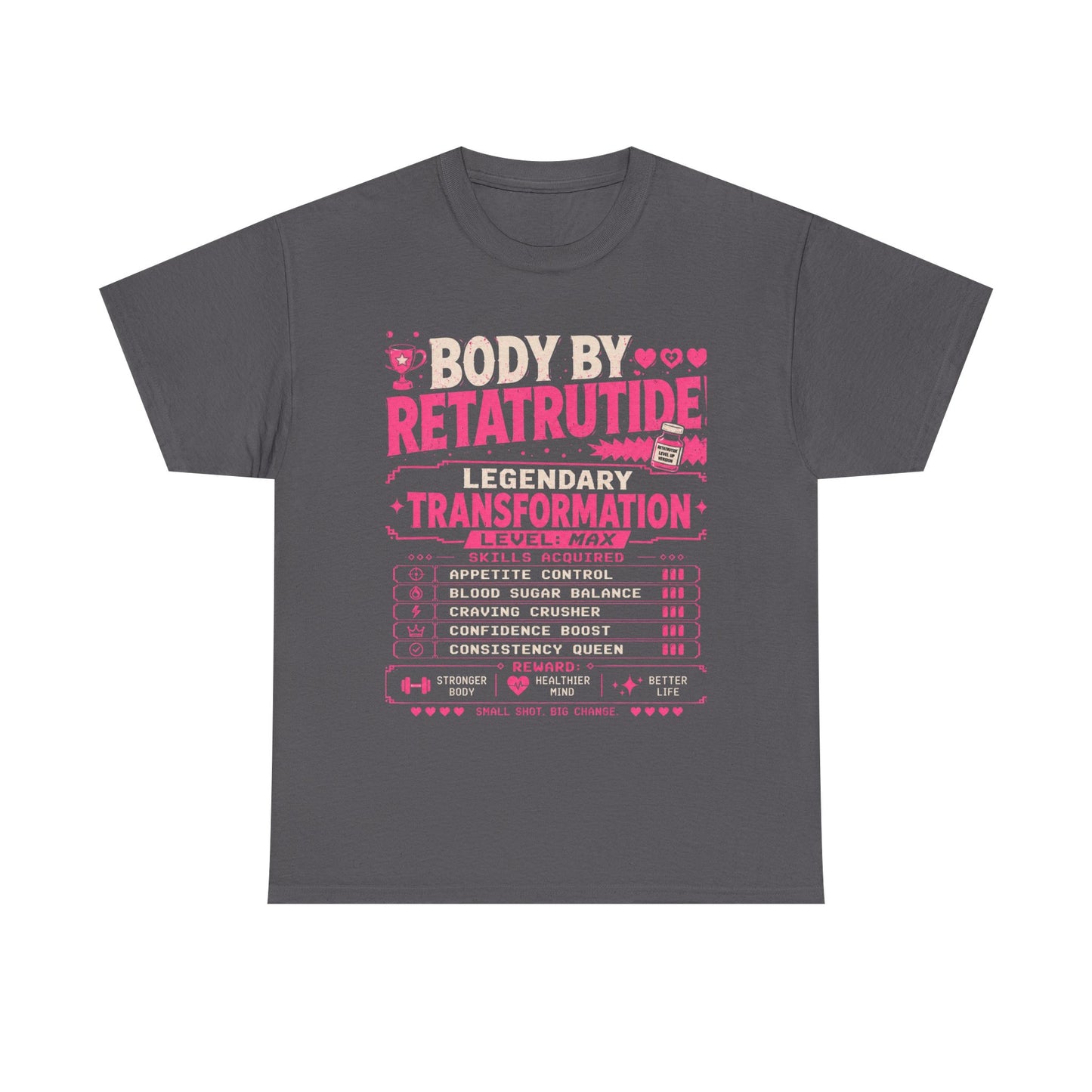 Pink Body by Retatrutide – Legendary Transformation Graphic Tee