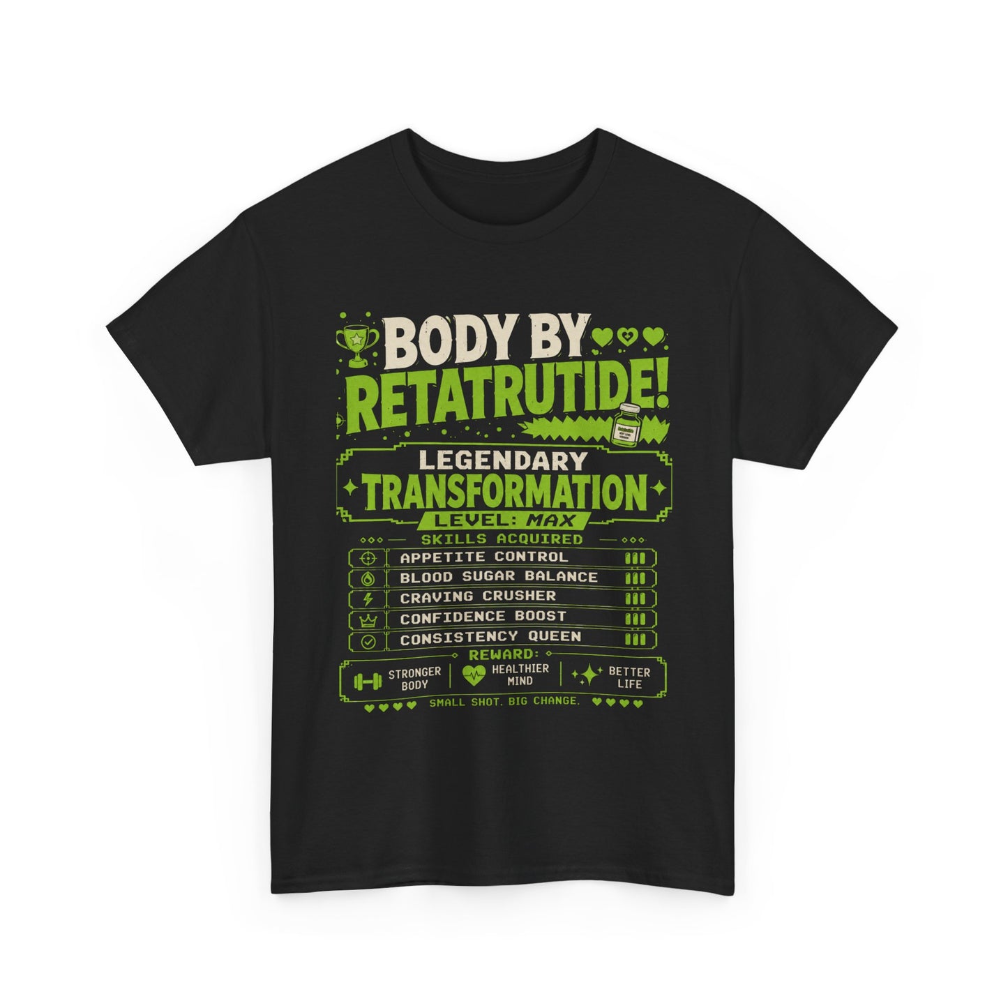 Green Body by Retatrutide – Legendary Transformation Graphic Tee