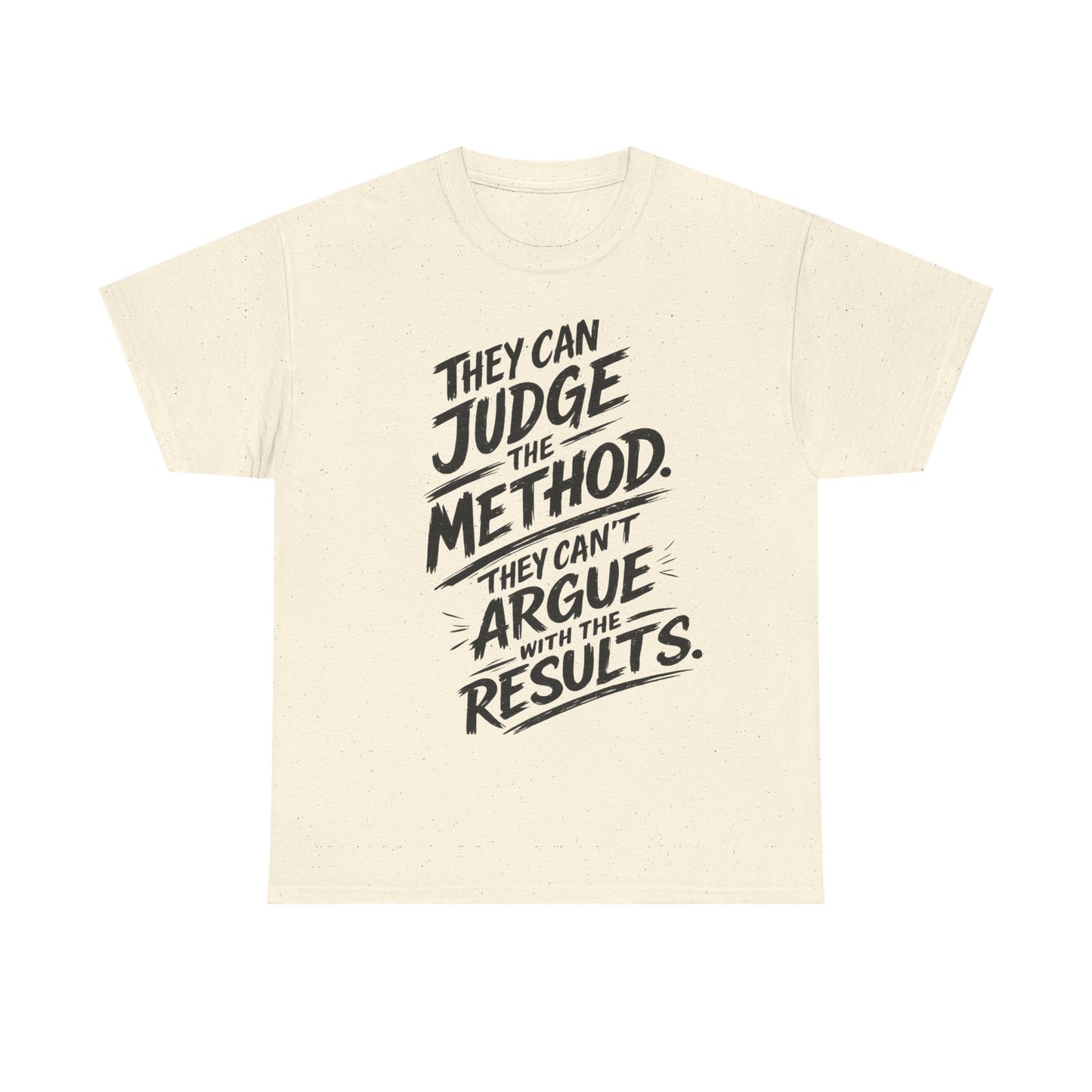 The Results Speak Tee