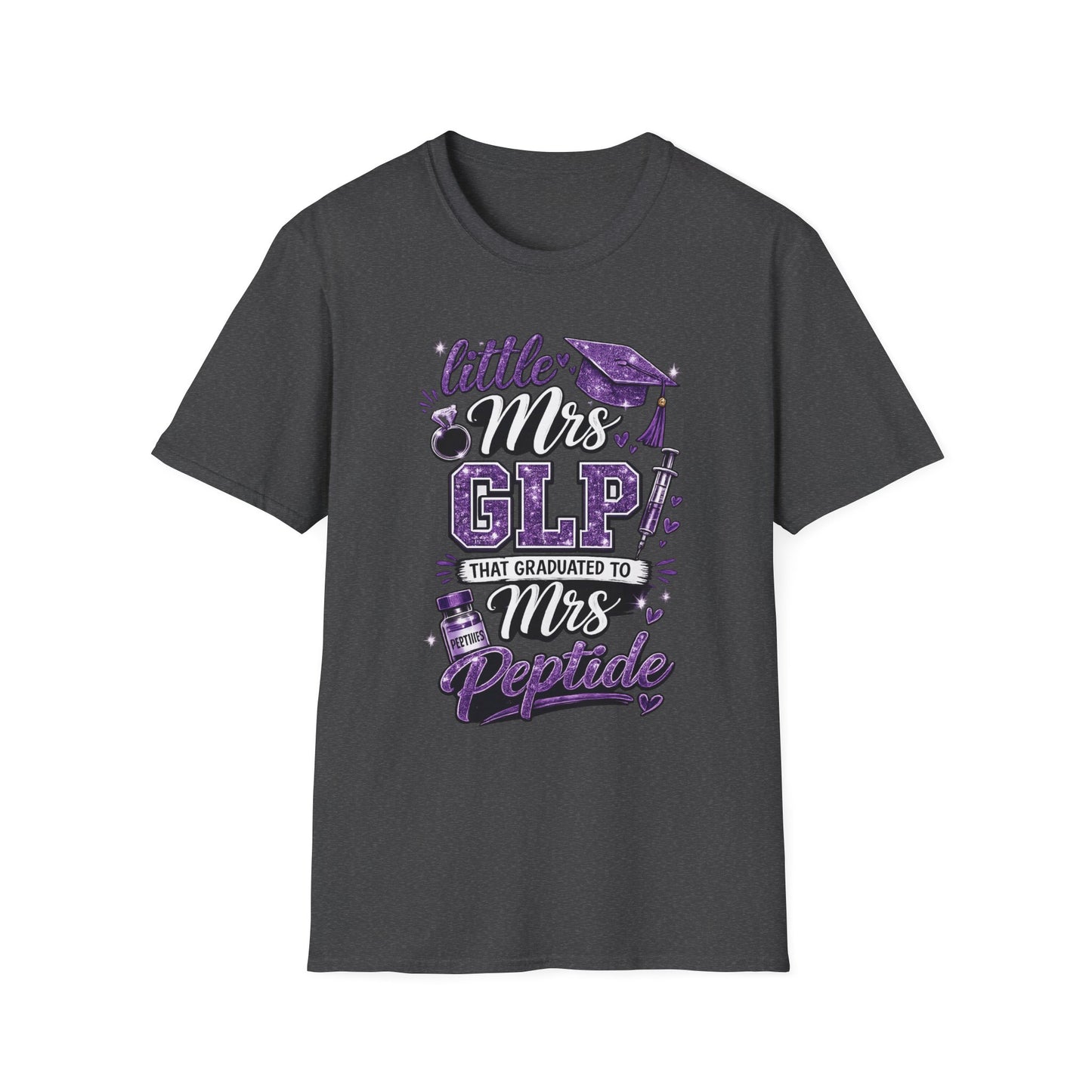 Little Mrs. GLP That Graduated to Mrs. Peptide Unisex Graphic T-Shirt