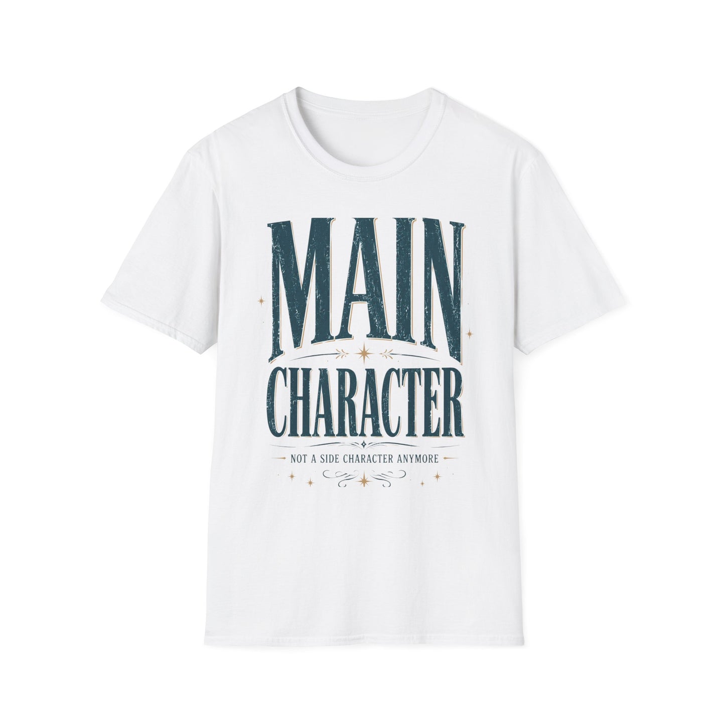 Main Character – Inspirational Graphic Tee