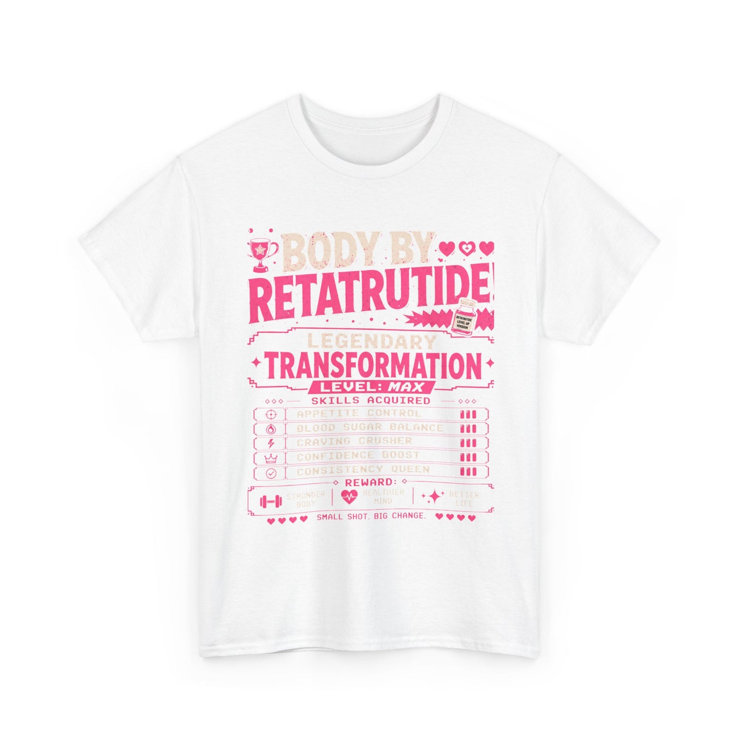 Pink Body by Retatrutide – Legendary Transformation Graphic Tee