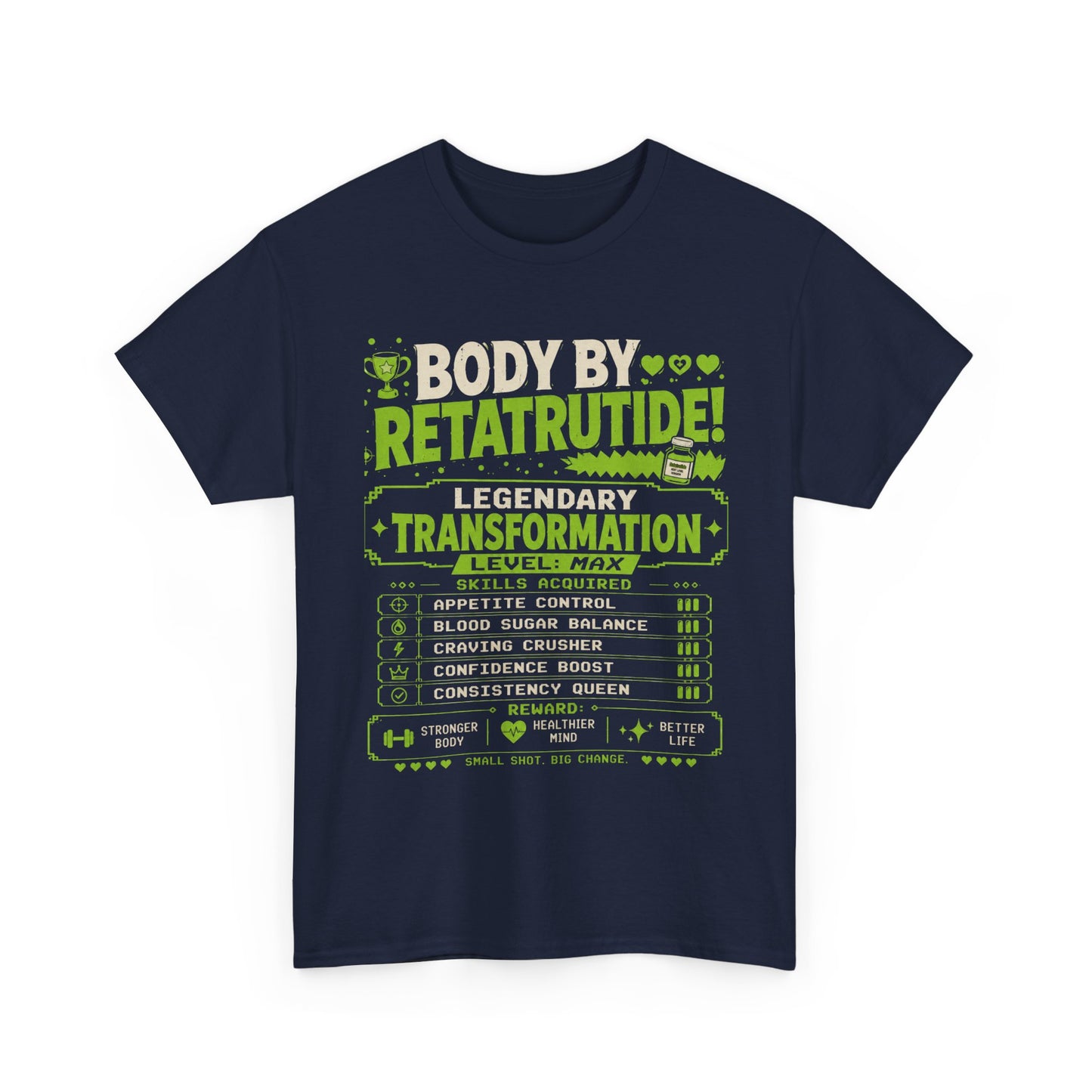 Green Body by Retatrutide – Legendary Transformation Graphic Tee