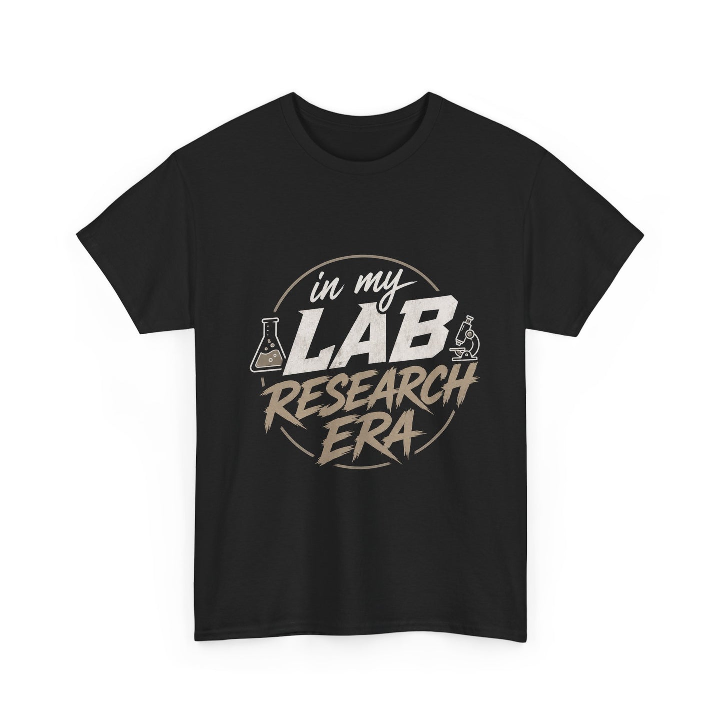 In My Lab Research Era – Science-Inspired Graphic Tee