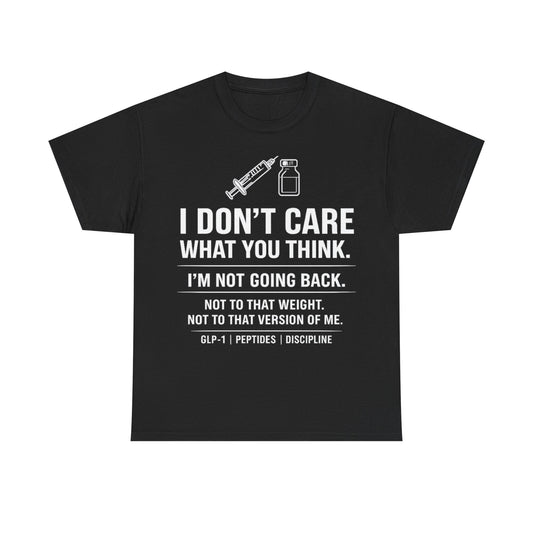 I’m Not Going Back™ Tee