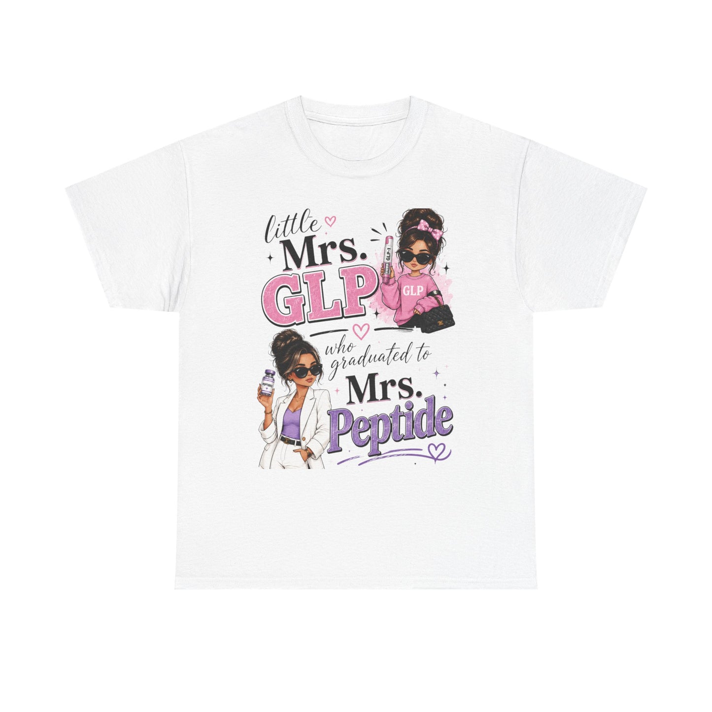 Little Mrs. GLP™ Graduated to Mrs. Peptide™ Graphic Tee
