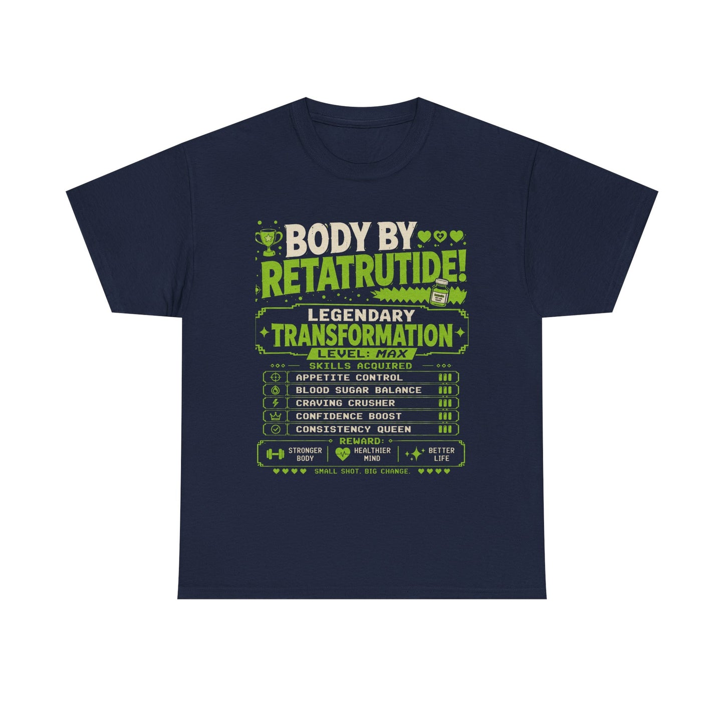 Green Body by Retatrutide – Legendary Transformation Graphic Tee
